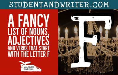 Read more about the article Nouns, Adjectives and Verbs That Start with the Letter F