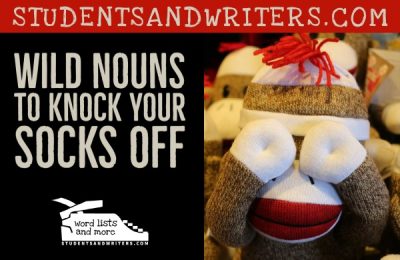 Read more about the article Wild Nouns to Knock Your Socks Off